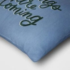 'Better Things Are Coming' Embroidered Cotton Square Throw Pillow Blue - Room Essentials™ 6 'Better Things Are Coming' Embroidered Cotton Square Throw Pillow Blue - Room Essentials™ -Room Essentials Sale GUEST 53355f85 8067 4983 8b7a 881c2963097a